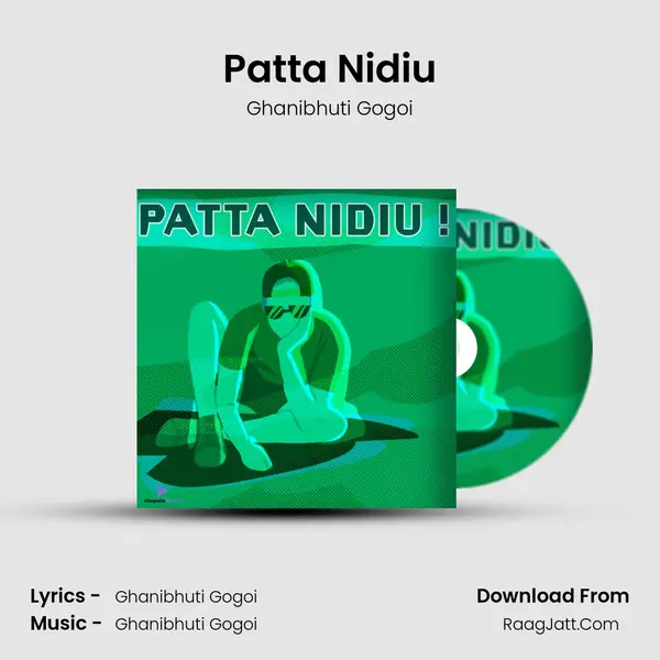 Patta Nidiu MP3 Song by Ghanibhuti Gogoi Cover