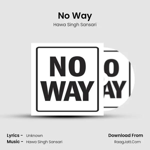 No Way - Hawa Singh Sansari
