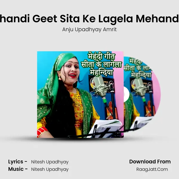 Mehandi Geet Sita Ke Lagela Mehandiya mp3 song