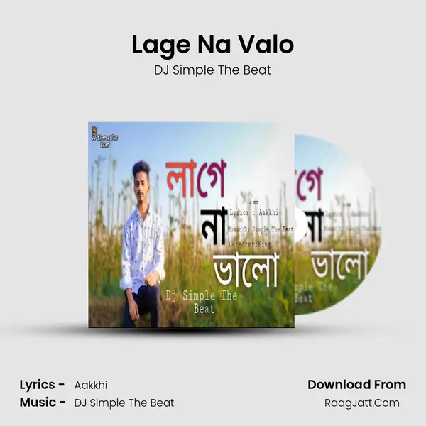 Lage Na Valo - DJ Simple The Beat