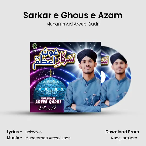 Sarkar e Ghous e Azam - Muhammad Areeb Qadri