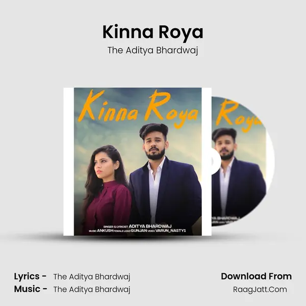 Kinna Roya MP3 Song by The Aditya Bhardwaj Cover