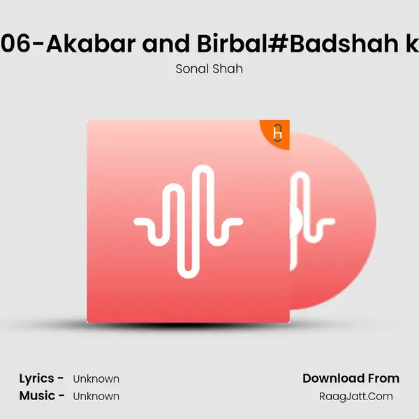 Episode-06-Akabar and Birbal#Badshah ki anguthi MP3 Song by Sonal Shah Cover
