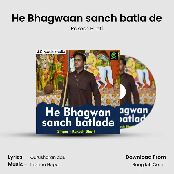 He Bhagwaan sanch batla de mp3 song