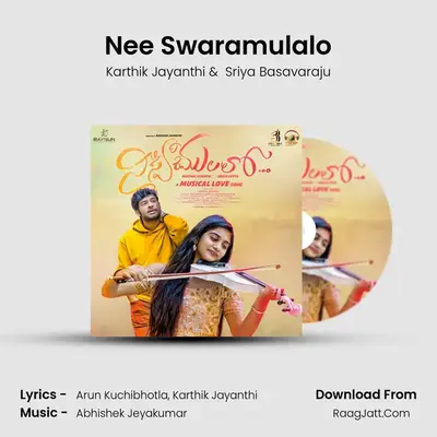 Nee Swaramulalo - Karthik Jayanthi
