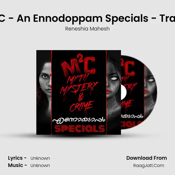 M2C - An Ennodoppam Specials - Trailer MP3 Song by Reneshia Mahesh Cover