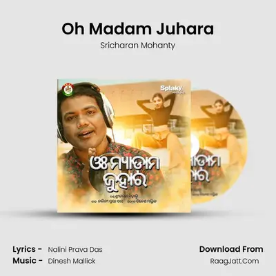 Oh Madam Juhara mp3 song