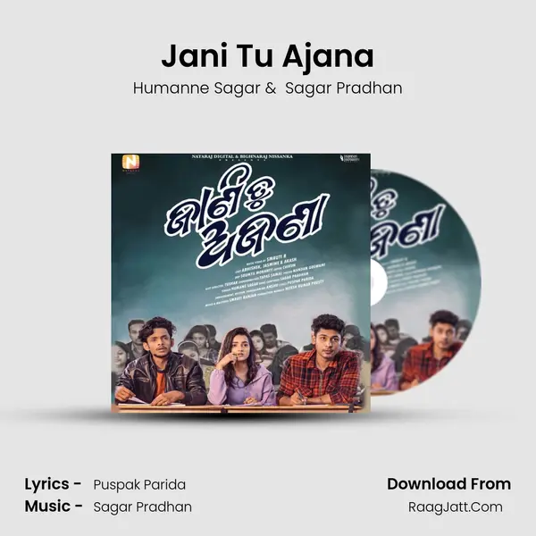 Jani Tu Ajana - Humanne Sagar