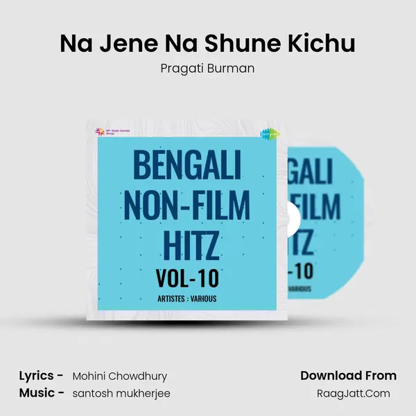 Na Jene Na Shune Kichu MP3 Song by Pragati Burman Cover