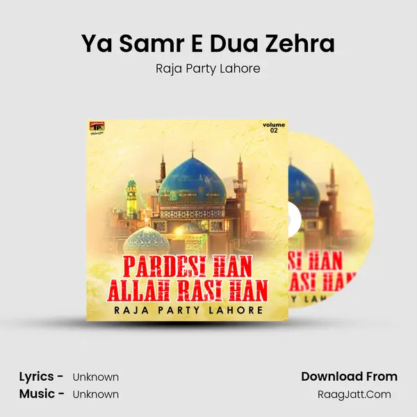 Ya Samr E Dua Zehra mp3 song