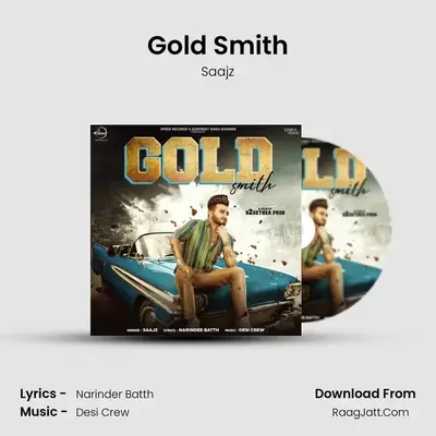 Gold Smith MP3 Song by Saajz Cover