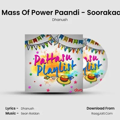 The Mass Of Power Paandi - Soorakaathu MP3 Song by Dhanush Cover