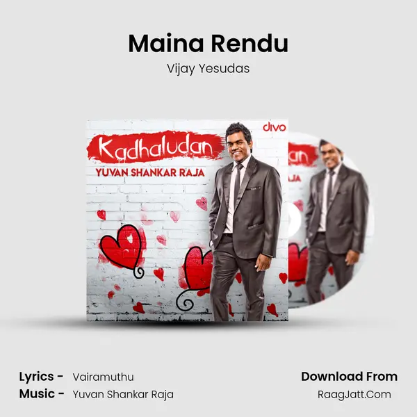 Maina Rendu MP3 Song by Vijay Yesudas Cover