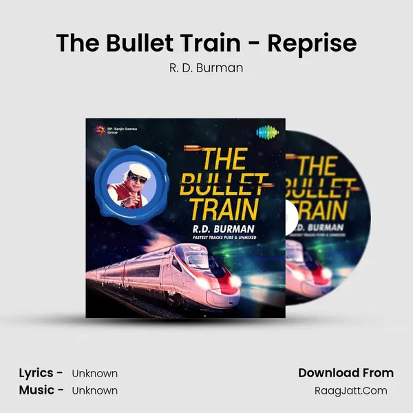 The Bullet Train - Reprise Cover