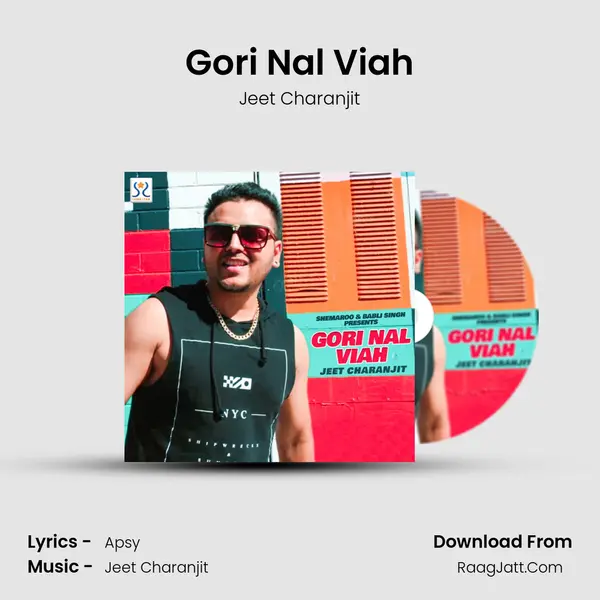 Gori Nal Viah MP3 Song by Jeet Charanjit Cover