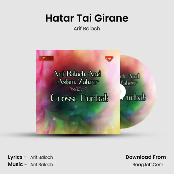 Hatar Tai Girane MP3 Song by Arif Baloch Cover