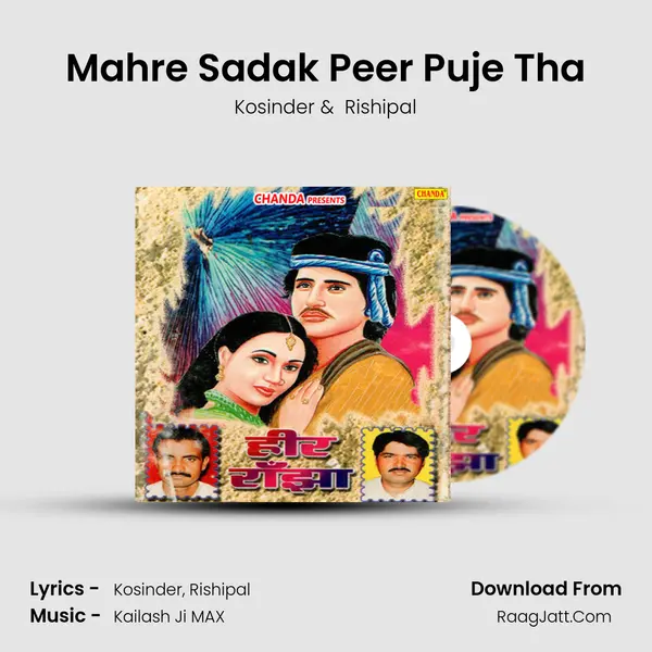 Mahre Sadak Peer Puje Tha MP3 Song by Kosinder Cover