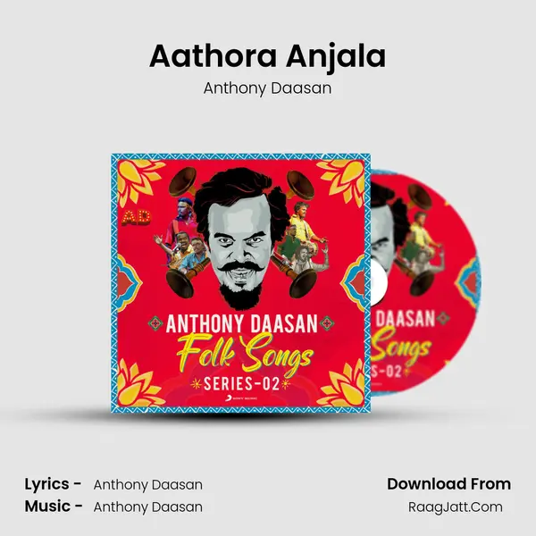 Aathora Anjala MP3 Song by Anthony Daasan Cover