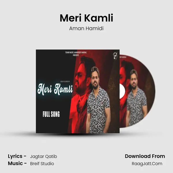 Meri Kamli mp3 song
