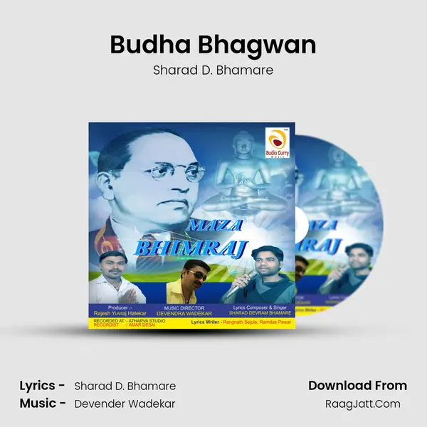 Budha Bhagwan MP3 Song by Sharad D. Bhamare Cover