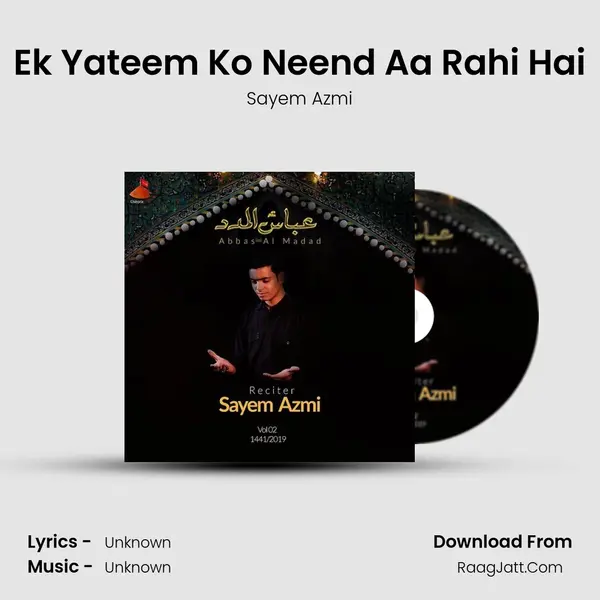 Ek Yateem Ko Neend Aa Rahi Hai MP3 Song by Sayem Azmi Cover