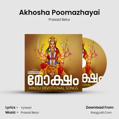 Akhosha Poomazhayai MP3 Song by Prasad Belur Cover