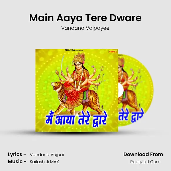 Main Aaya Tere Dware MP3 Song by Vandana Vajpayee Cover