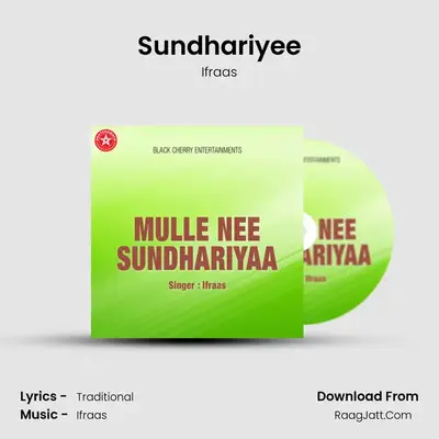 Mulle Nee Sundhariyaa - Ifraas