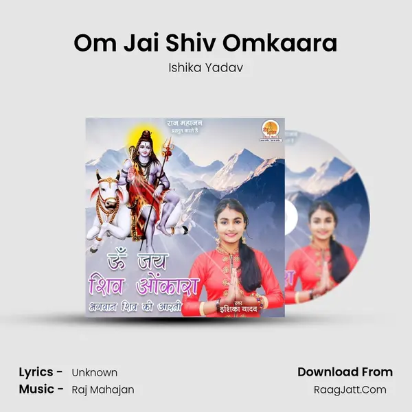 Om Jai Shiv Omkaara MP3 Song by Ishika Yadav Cover