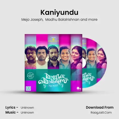Kaniyundu MP3 Song by Mejo Joseph Cover
