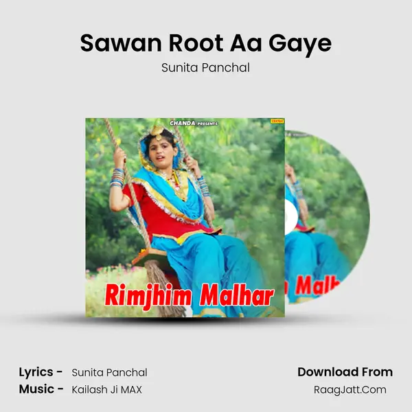 Sawan Root Aa Gaye MP3 Song by Sunita Panchal Cover