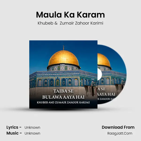 Maula Ka Karam MP3 Song by Khubeb Cover