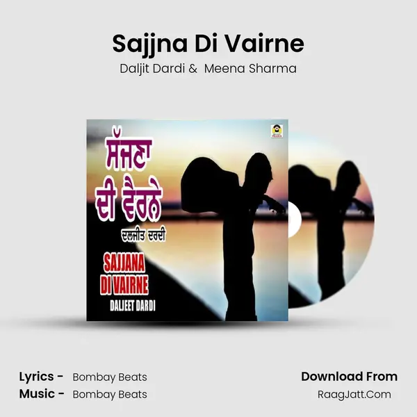Sajjna Di Vairne MP3 Song by Daljit Dardi Cover