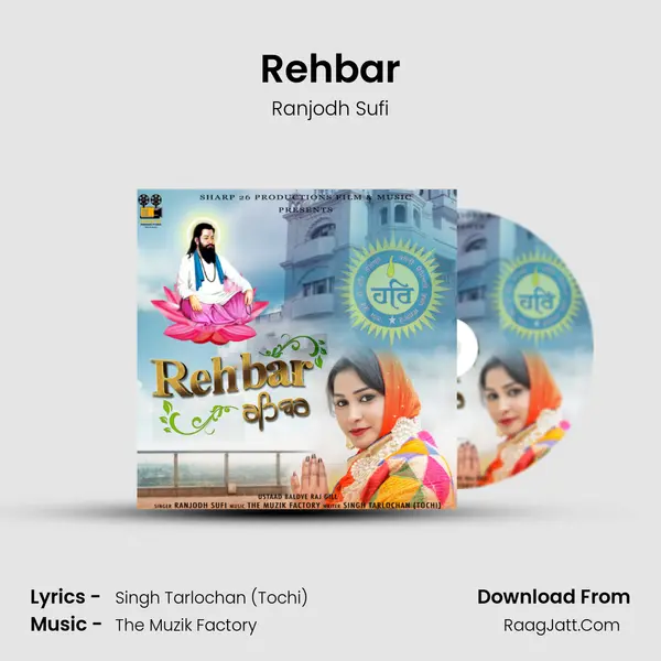 Rehbar - Ranjodh Sufi