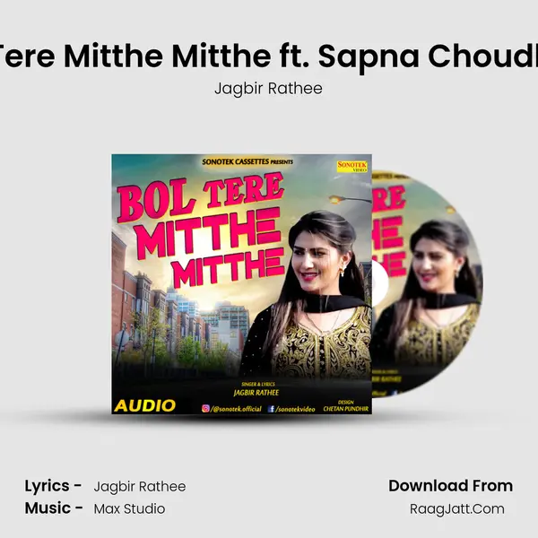 Bol Tere Mitthe Mitthe ft. Sapna Choudhary MP3 Song by Jagbir Rathee Cover