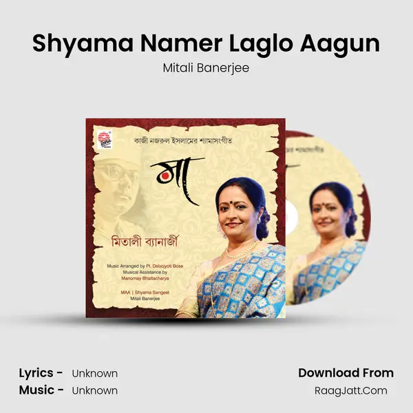 Shyama Namer Laglo Aagun mp3 song