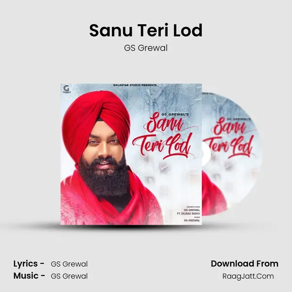 Sanu Teri Lod MP3 Song by GS Grewal Cover