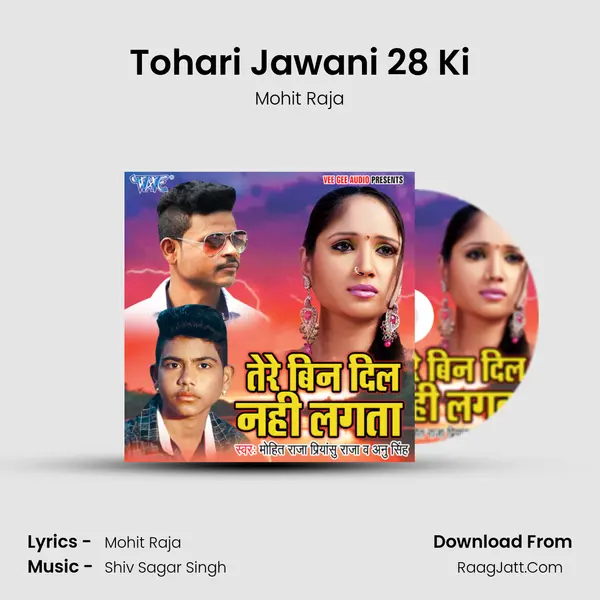 Tohari Jawani 28 Ki mp3 song