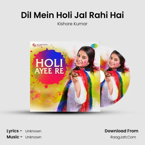 Dil Mein Holi Jal Rahi Hai Cover