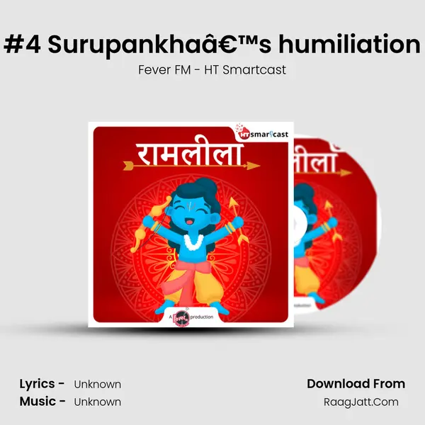 #4 Surupankhaâ€™s humiliation MP3 Song by Fever FM - HT Smartcast Cover