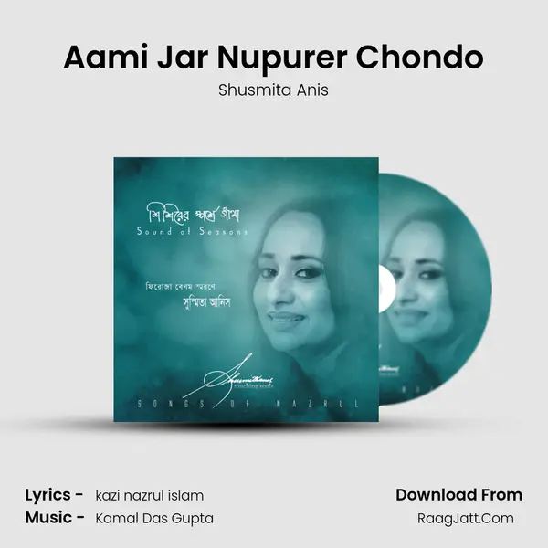 Aami Jar Nupurer Chondo MP3 Song by Shusmita Anis Cover
