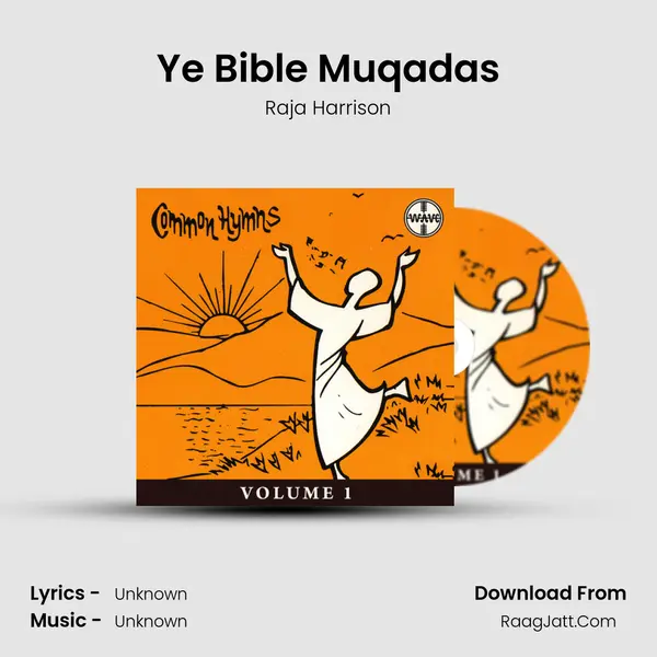 Ye Bible Muqadas MP3 Song by Raja Harrison Cover