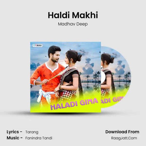 Haldi Makhi MP3 Song by Madhav Deep Cover
