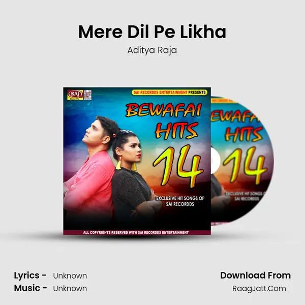 Mere Dil Pe Likha MP3 Song by Aditya Raja Cover