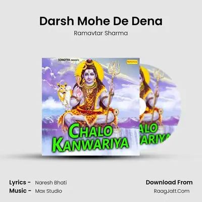 Darsh Mohe De Dena MP3 Song by Ramavtar Sharma Cover