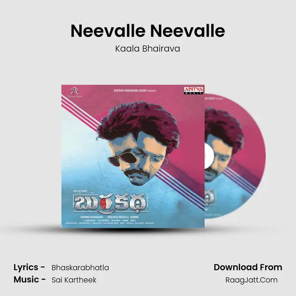 Neevalle Neevalle MP3 Song by Kaala Bhairava Cover
