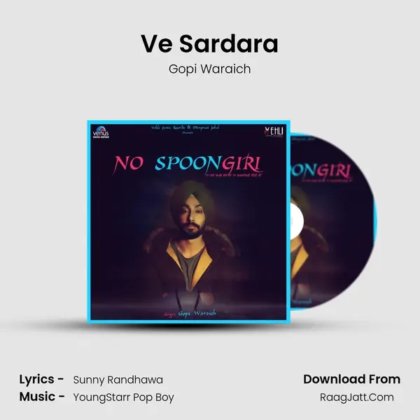 Ve Sardara MP3 Song by Gopi Waraich Cover
