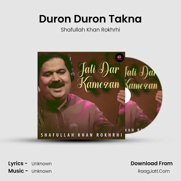 Duron Duron Takna MP3 Song by Shafullah Khan Rokhrhi Cover