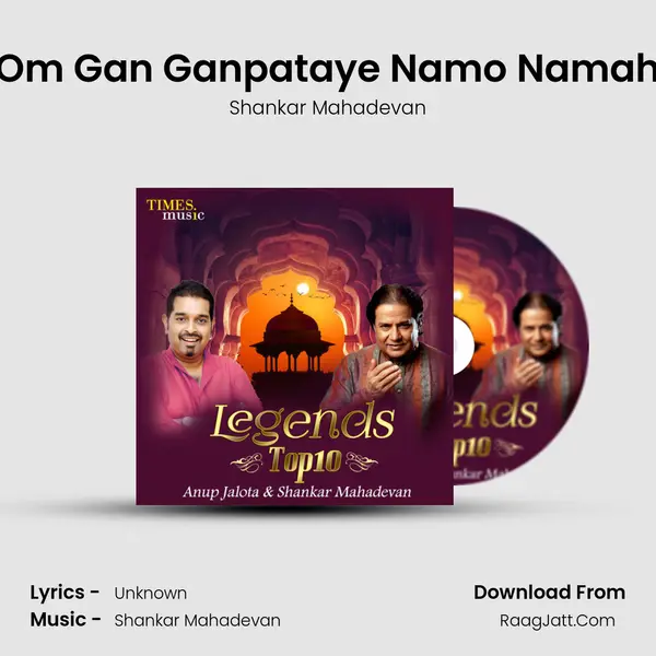 Om Gan Ganpataye Namo Namah MP3 Song by Shankar Mahadevan Cover