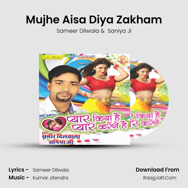Mujhe Aisa Diya Zakham MP3 Song by Sameer Dilwala Cover